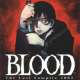  ����� Blood: The Last Vampire (2002) <small>Story & Art</small> 